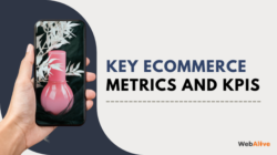 15 Key Ecommerce Metrics and KPIs to Track in 2025